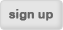 sign up
