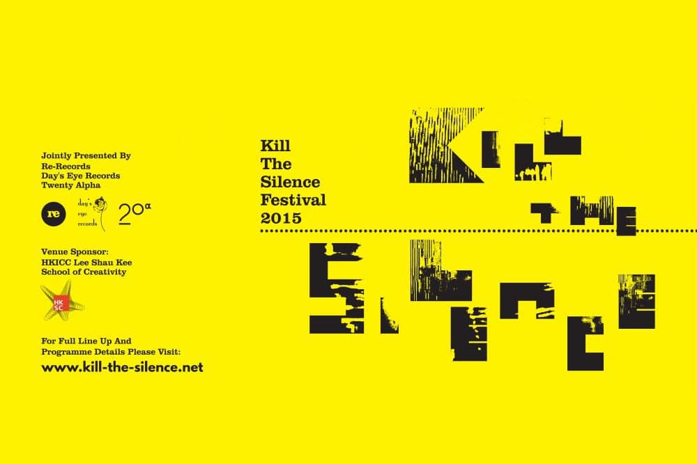 Kill The Silence 2015 - Festival In Hong Kong 2015-04-26