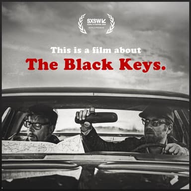 This Is A Film About The Black Keys.