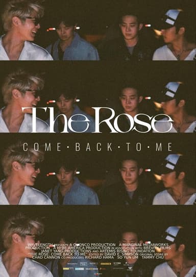 The Rose: Come Back To Me