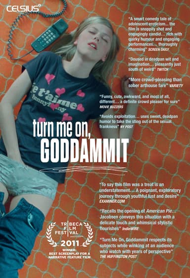 Turn Me On, Goddammit