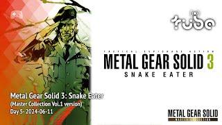 Tubeculture plays Metal Gear Solid 3: Snake Eater (Master Coll Vol.1) [PS5] - Day 5 2024-06-11