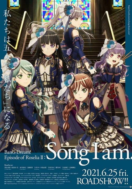 BanG Dream! Episode Of Roselia II: Song I Am.