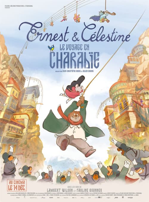 Ernest Et Célestine: Le Voyage En Charabie
