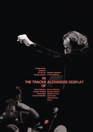 In The Tracks Of Alexandre Desplat