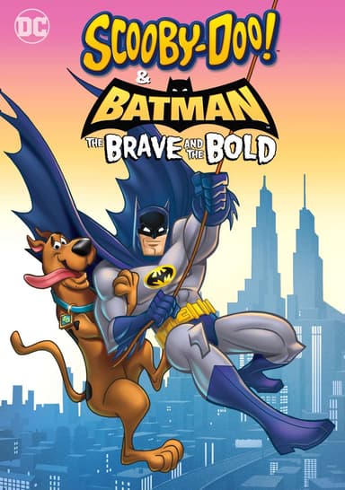Scooby-Doo! & Batman: The Brave & The Bold