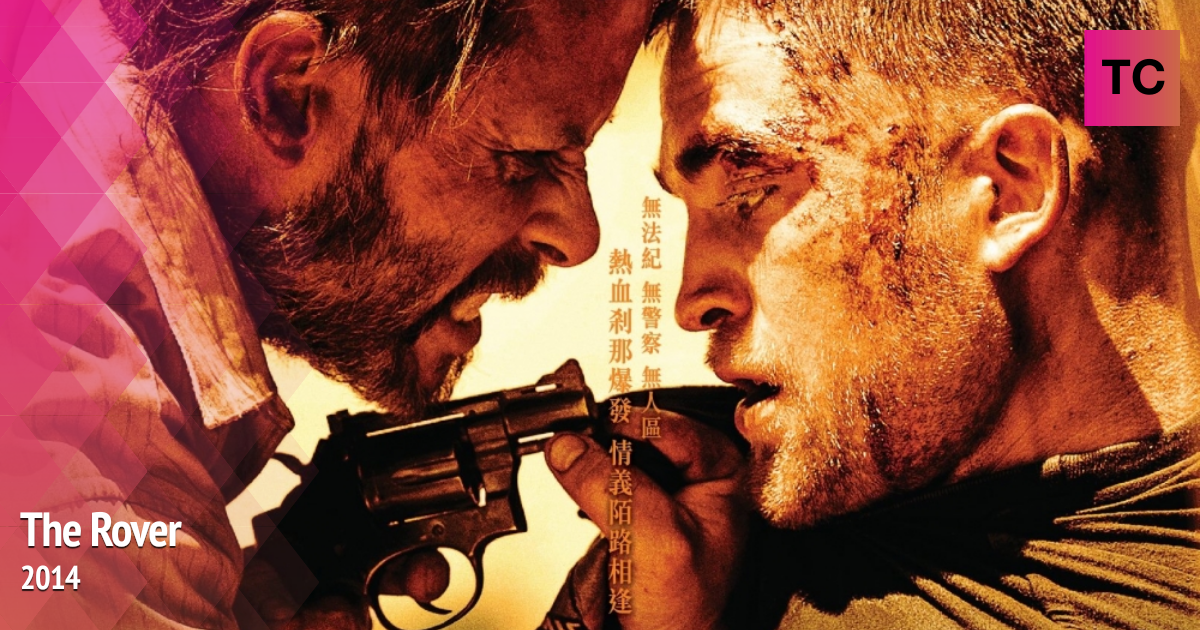 The Rover | 2014 Movies | Tube Culture